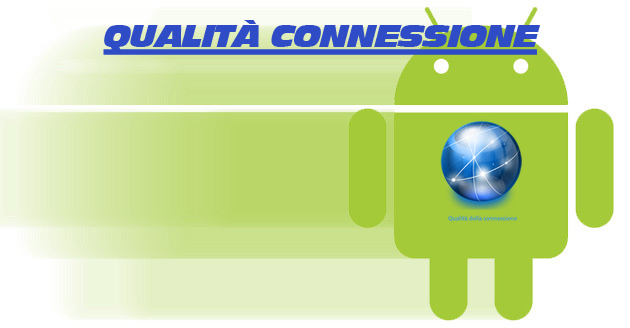 -android-caotic-qualità delle connessione