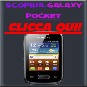Scopri il Galaxy Pocket!