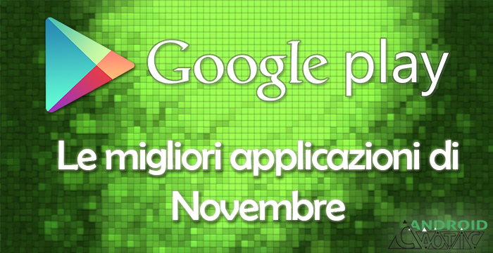 applicazioni android novembre