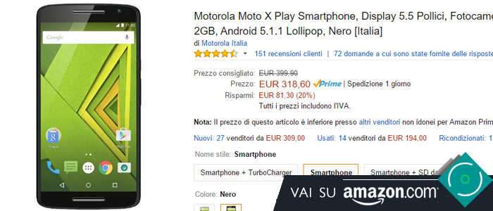 Prezzo Motorola Moto X Play su Amazon.