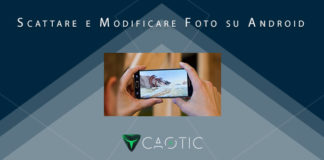 Scattare modificare foto Android