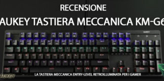 Aukey Tastiera meccanica KM-G6 recensione